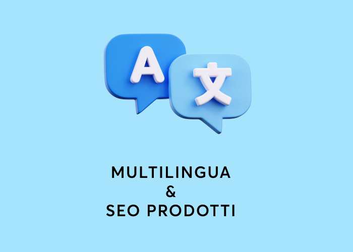 multilingua e miglioramenti seo dei prodotti